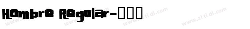 Hombre Regular字体转换